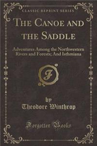 The Canoe and the Saddle