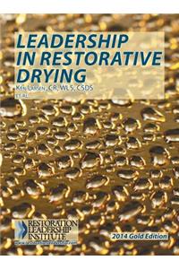 Leadership in Restorative Drying, 4th Edition