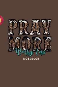 Pray More Notebook