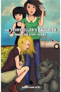 The Storyteller's Daughter: Where the Story Begins