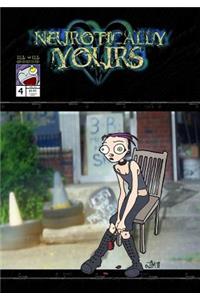 Neurotically Yours #4