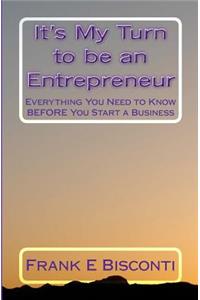 It's My Turn to be an Entrepreneur