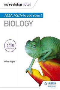 My Revision Notes: AQA AS Biology Second Edition