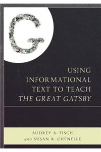Using Informational Text to Teach The Great Gatsby