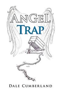 Angel Trap