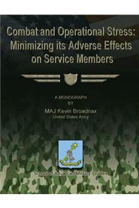 Combat and Operational Stress