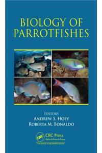 Biology of Parrotfishes
