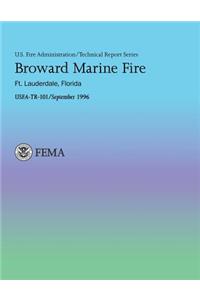 Broward Marine Fire, Ft. Lauderdale, FL