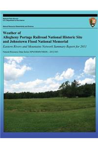 Weather of Allegheny Portage Railroad National Historic Site and Johnstown Flood National Memorial