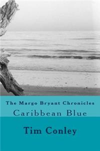 Margo Bryant Chronicles