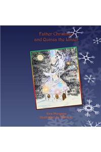 Father Christmas and Quinza the Linzer