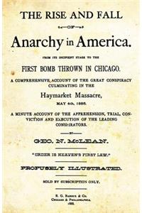 The Rise and Fall of Anarchy in America