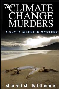 CLIMATE CHANGE MURDERS