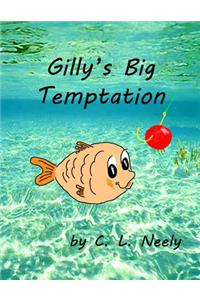 Gilly's Big Temptation