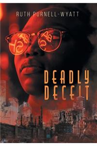 Deadly Deceit