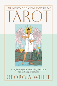 Life-Changing Power of Tarot