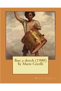 Boy; a sketch (1900) by Marie Corelli