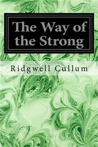 The Way of the Strong