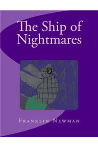 The Ship of Nightmares