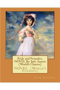 Pride and Prejudice.NOVEL By