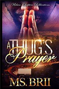 A Thug's Prayer