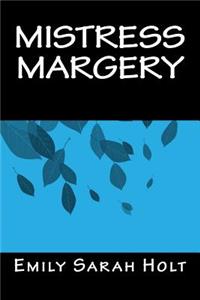 Mistress Margery