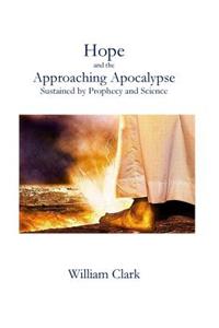Hope and the Approaching Apocalypse