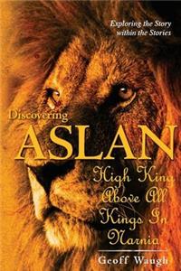 Discovering Aslan