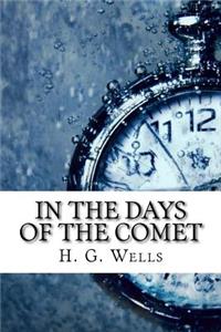 In the Days of the Comet