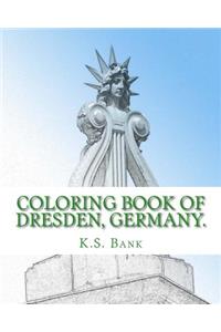Coloring Book of Dresden, Germany.