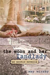 The Moon and Her Landlady