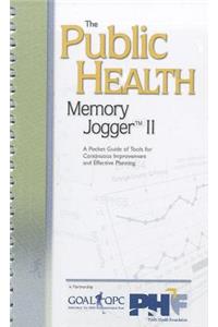 The Public Health Memory Jogger II