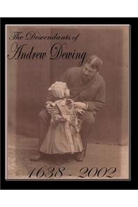 Descendants of Andrew Dewing