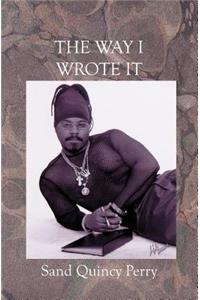 Way I Wrote It