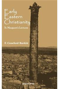 Early Eastern Christianity