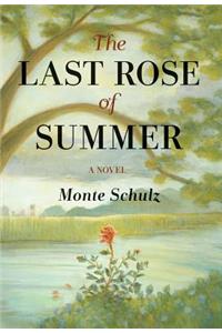 The Last Rose of Summer