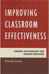 Improving Classroom Effectiveness