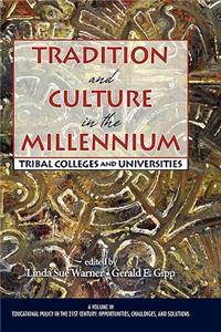 Tradition and Culture in the Millennium