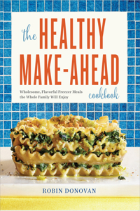 Healthy Make-Ahead Cookbook