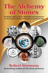 The Alchemy of Stones