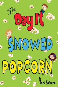 Day It Snowed Popcorn
