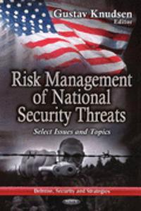 Risk Management of National Security Threats