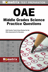 Oae Middle Grades Science Practice Questions