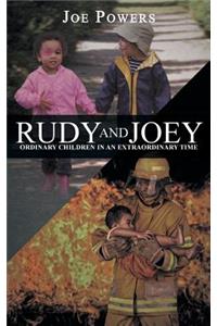 Rudy and Joey