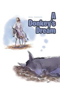 A Donkey's Dream