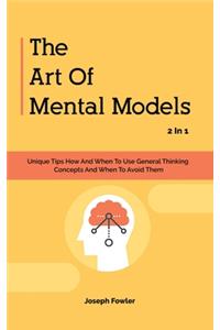 Art Of Mental Models 2 In 1