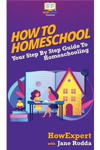 How To Homeschool