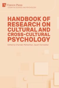 Handbook of Research on Cultural and Cross-Cultural Psychology