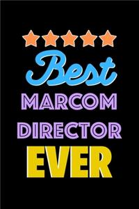 Best MARCOM Director Evers Notebook - MARCOM Director Funny Gift
