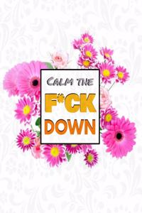 Calm the F*ck Down